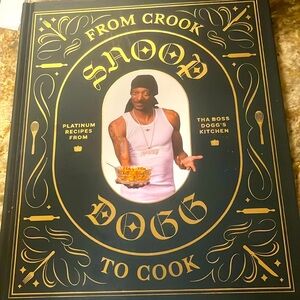 Snoop Dogg’s cookbook, from crook to cook. Brand new!
